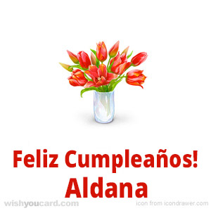 happy birthday Aldana bouquet card