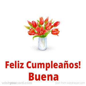 happy birthday Buena bouquet card