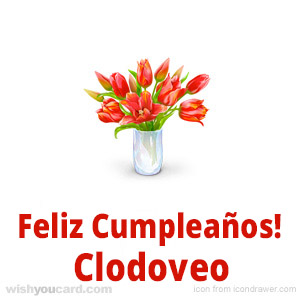 happy birthday Clodoveo bouquet card