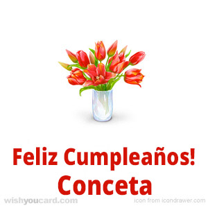 happy birthday Conceta bouquet card