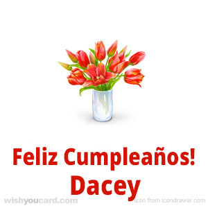 happy birthday Dacey bouquet card