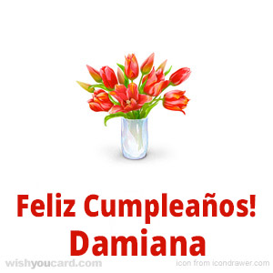 happy birthday Damiana bouquet card