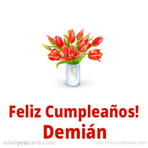 happy birthday Demián bouquet card