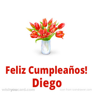 happy birthday Diego bouquet card