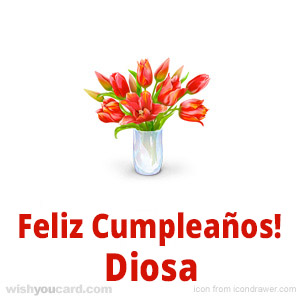 happy birthday Diosa bouquet card