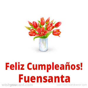 happy birthday Fuensanta bouquet card