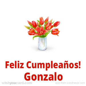 happy birthday Gonzalo bouquet card