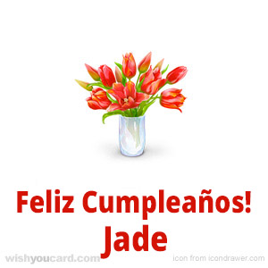happy birthday Jade bouquet card