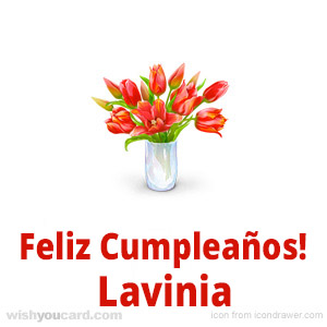 happy birthday Lavinia bouquet card
