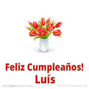 happy birthday Luís bouquet card