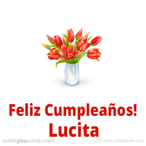 happy birthday Lucita bouquet card