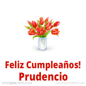 happy birthday Prudencio bouquet card