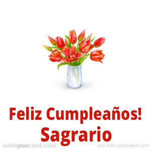 happy birthday Sagrario bouquet card