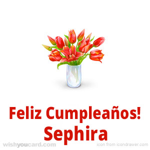 happy birthday Sephira bouquet card