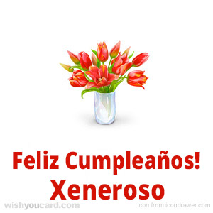 happy birthday Xeneroso bouquet card