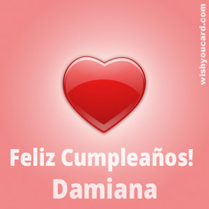 happy birthday Damiana heart card