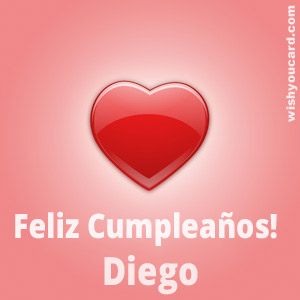 happy birthday Diego heart card