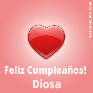 happy birthday Diosa heart card