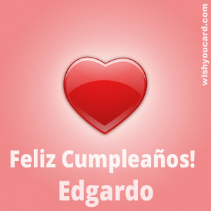 happy birthday Edgardo heart card