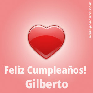 happy birthday Gilberto heart card