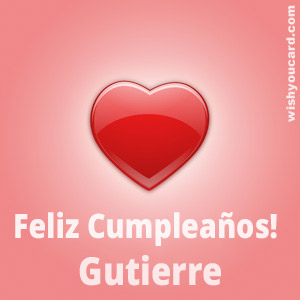 happy birthday Gutierre heart card