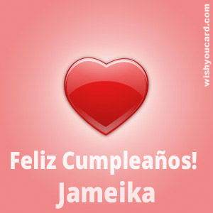 happy birthday Jameika heart card