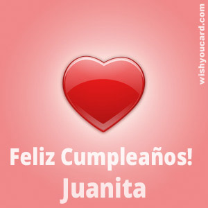 happy birthday Juanita heart card