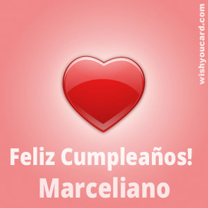 happy birthday Marceliano heart card