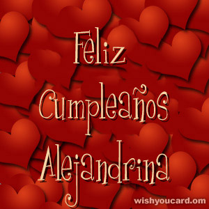happy birthday Alejandrina hearts card