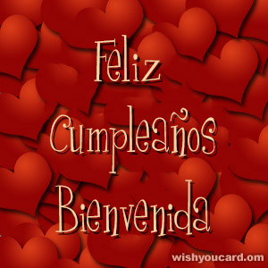 happy birthday Bienvenida hearts card