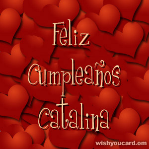 happy birthday Catalina hearts card