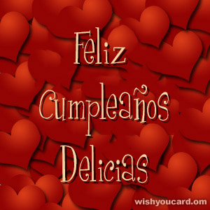 happy birthday Delicias hearts card