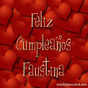 happy birthday Faustina hearts card