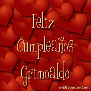 happy birthday Grimoaldo hearts card