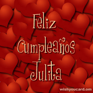 happy birthday Julita hearts card