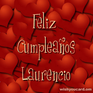happy birthday Laurencio hearts card