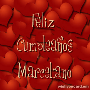 happy birthday Marceliano hearts card