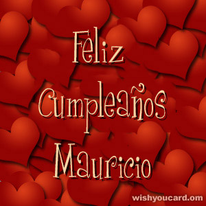 happy birthday Mauricio hearts card