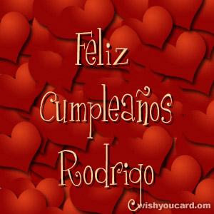 happy birthday Rodrigo hearts card