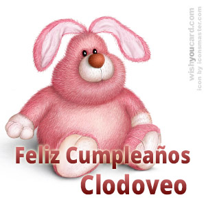 happy birthday Clodoveo rabbit card