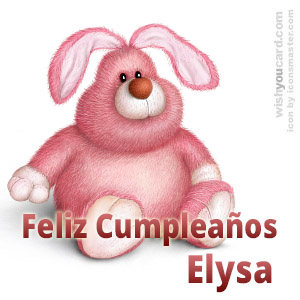 happy birthday Elysa rabbit card