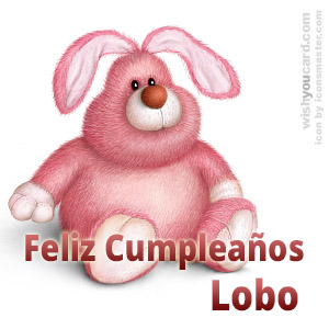 happy birthday Lobo rabbit card