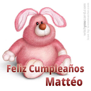 happy birthday Mattéo rabbit card