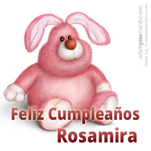 happy birthday Rosamira rabbit card