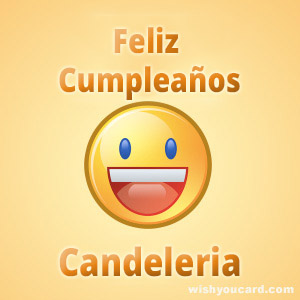 happy birthday Candeleria smile card