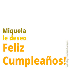 happy birthday Miquela simple card
