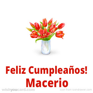 happy birthday Macerio bouquet card