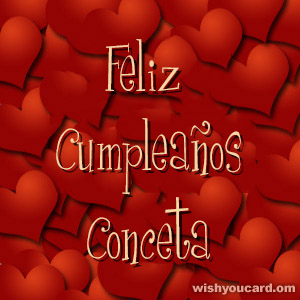 happy birthday Conceta hearts card
