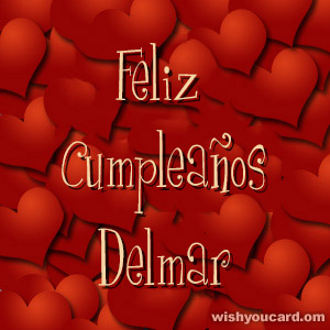 happy birthday Delmar hearts card