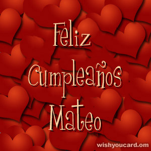 happy birthday Mateo hearts card